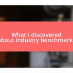 What I discovered about industry benchmarks